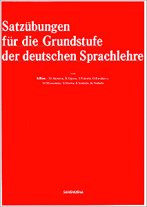 独語作文と構造 Satzübungen für die Grundstufe der deutschen Sprachlehre