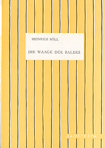 バーレク家の天秤 Heinrich Böll: Die Waage der Baleks