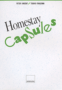 カプセル・ホームステイの会話 Homestay Capsules