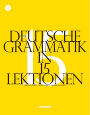 CD付き　ドイツ文法15課 Deutsche Grammatik in 15 Lektionen