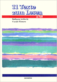 〈POD版〉 ドイツ語テキスト11<2> 11 Texte zum lesen <2. Teil>