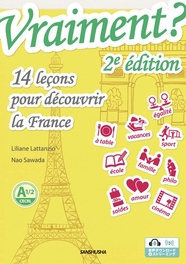 〈電子教科書対応可〉 ヴレマン？   文法を深めながら発見するフランス14章［第２版］  Vraiment ? 14 leçons pour découvrir la France [2e édition]
