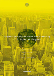 CD[MP3]付　今を読み解くVOAスペシャルイングリッシュ Upgrade your English Skills with Shadowing—VOA Special English