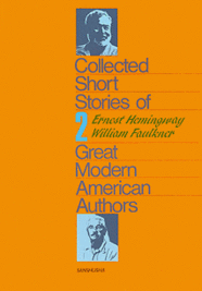 〈POD版〉 現代アメリカ二大作家選 Collected Short Stories of Two Great Modern American Authors